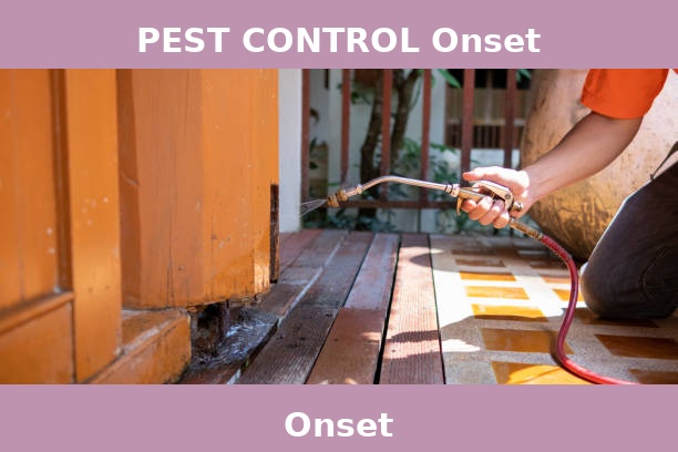 PEST CONTROL Onset